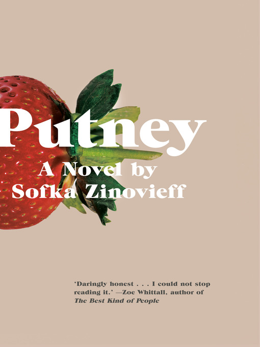 Title details for Putney by Sofka Zinovieff - Available